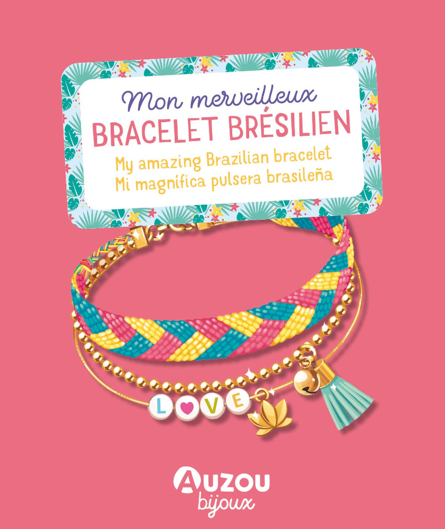 Mon merveilleux bracelet brésilien