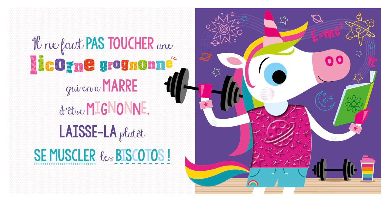 Il ne faut pas toucher une licorne grognonne