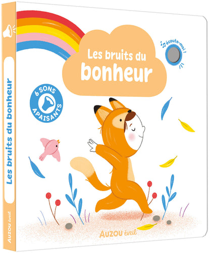 Mes premiers sonores - Les bruits du bonheur