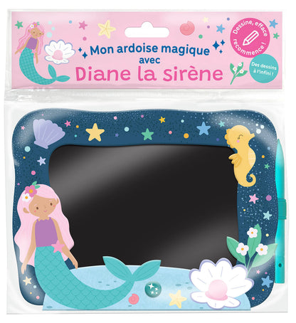 Mon ardoise magique avec Diane la sirène