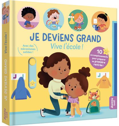 Je deviens grand - vive l’école !