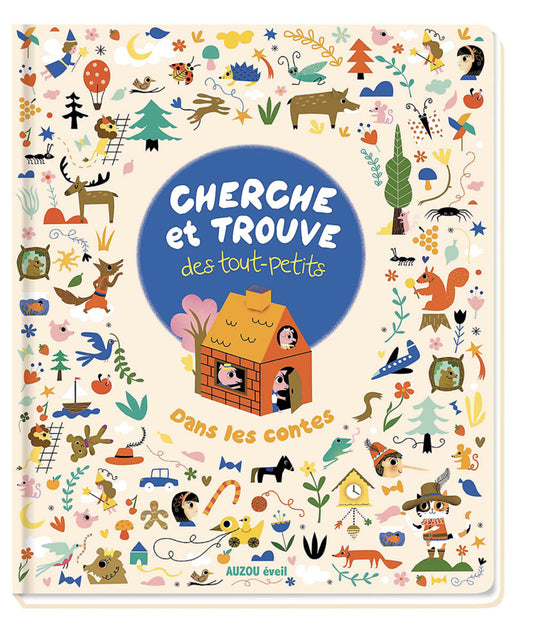 Cherche et trouve des tout-petits - Les contes
