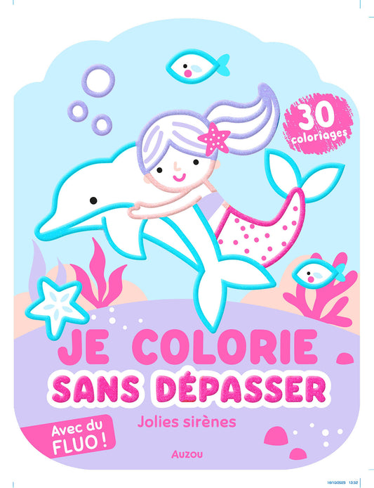 Je colorie sans dépasser - Sirènes