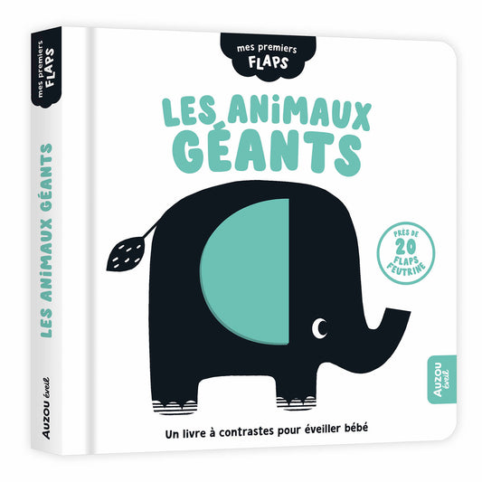 Mes premiers Flaps - Animaux Géants
