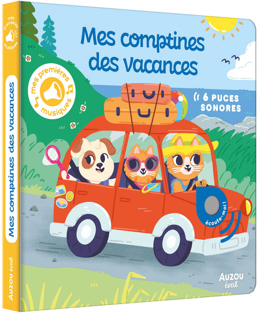 Mes premiers sonores - Mes comptines des vacances !
