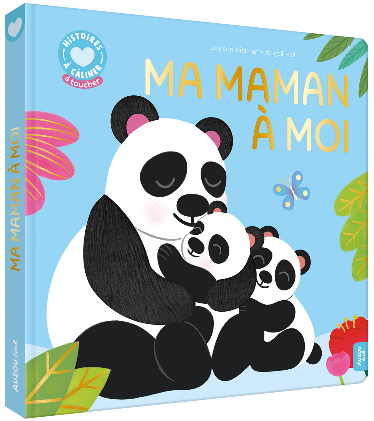 Histoire à câliner - Ma maman à moi