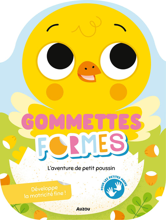 Gommettes formes - l'aventure de petit poussin