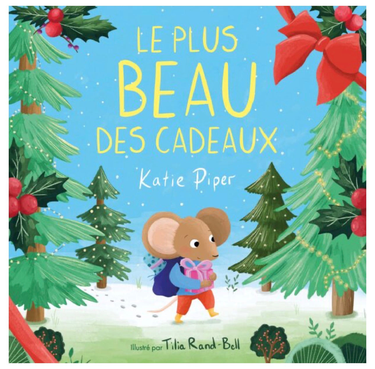 Le plus beau des cadeaux