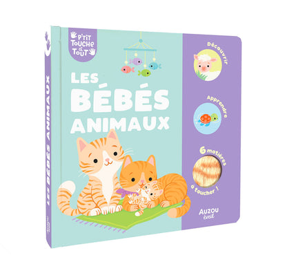 P’tit touche à tout - les bébés animaux