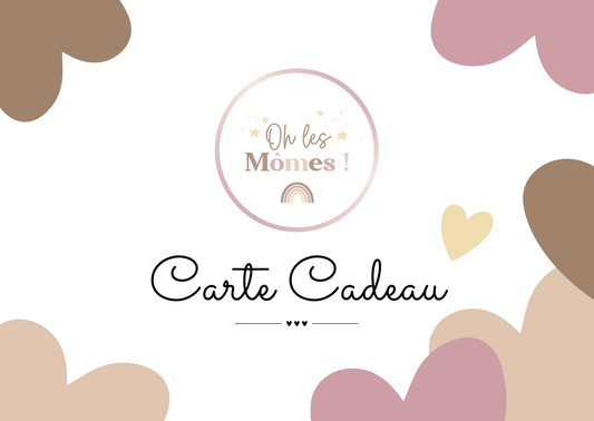 Carte cadeau Oh les Mômes !