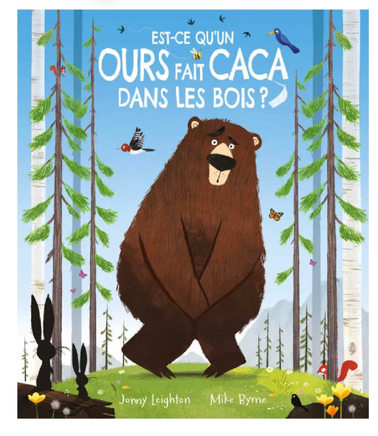 Est-ce qu’un ours fait caca dans les bois ?